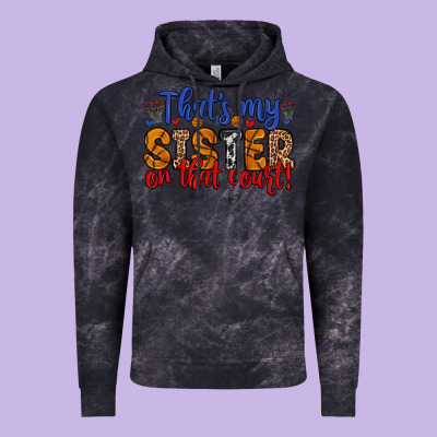 That S My Sister On That Court Vintage Hoodie Designed By Zillion Design Studio