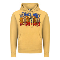 Vintage Mustard that s my sister on that court Vintage Hoodie - Zillion Design Studio