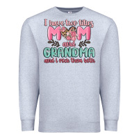 Heather Grey i have two titles mom and grandma and i rock them Premium Sweatshirt - MaliasSmallBusiness