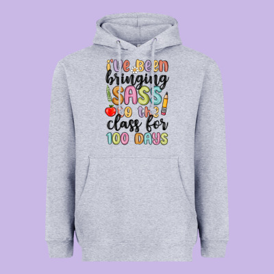 I Ve Been Bringing Sass To The Class For 100 Days Heavyweight Hoodie Designed By Maliassmallbusiness