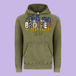 That S My Brother On That Court Vintage Hoodie Designed By Zillion Design Studio