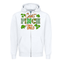 White saint patricks cant pınch this Zipper Hoodie - Artiststas