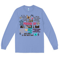 Colony Blue i am proud of all that i am Long Sleeve Tee - Artiststas