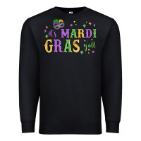 Black it's mardi gras y'all Premium Sweatshirt - MaliasSmallBusiness