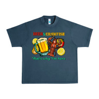 Midnight Navy beer&crawfish that's why i'm here Urban Heavy Tee - FaDigitalArtStudio