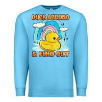 Ocean Blue duck around and find out Premium Sweatshirt - MaliasSmallBusiness