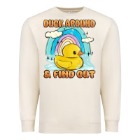 Sandshell duck around and find out Premium Sweatshirt - MaliasSmallBusiness