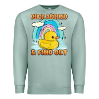 Seafoam duck around and find out Premium Sweatshirt - MaliasSmallBusiness
