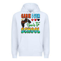 White game over back to school Premium Hoodie - BundleAndBundleShop