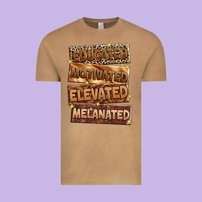 Educated Motivated Elevated Melanated Vintage Tee Designed By Zillion Design Studio
