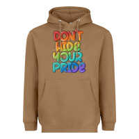 Toasted Coconut dont hide your pride Heavyweight Hoodie - MaliasSmallBusiness