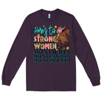 Plum heres to strong women Long Sleeve Tee - Artiststas