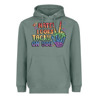Sage hate looks tacky on you pride Heavyweight Hoodie - MaliasSmallBusiness