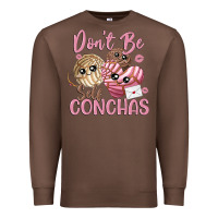 Chestnut don't be self conchas Premium Sweatshirt - MaliasSmallBusiness
