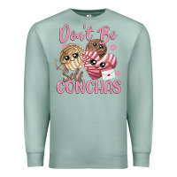 Seafoam don't be self conchas Premium Sweatshirt - MaliasSmallBusiness
