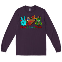 Plum peace love tequila Long Sleeve Tee - AdoDesignShop