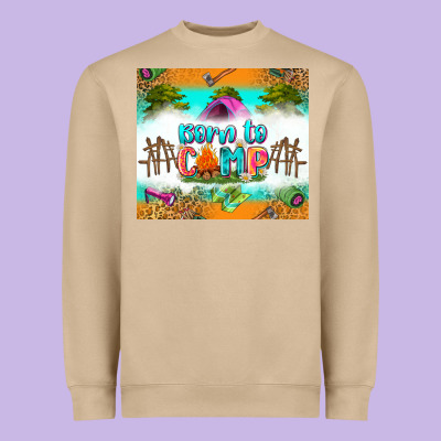 Born To Camp Heavyweight Sweatshirt Designed By Zillion Design Studio