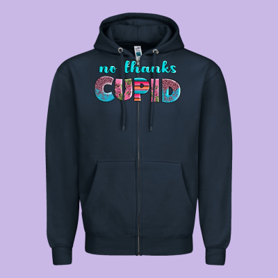No Thanks Cupid Zipper Hoodie Designed By Adodesignshop