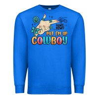True Royal western turquoise put em up cowboy Premium Sweatshirt - MaliasSmallBusiness