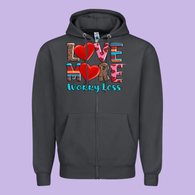 Love More Worry Less Zipper Hoodie Designed By Adodesignshop