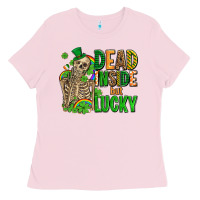 Dead Inside But Lucky  With Skeleton Ladies Tee | Teevron