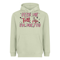 Matcha feed me and tell me im pretty Heavyweight Hoodie - MaliasSmallBusiness