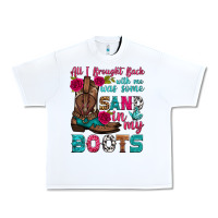White all i brought back with me was some sand in my boots Urban Heavy Tee - HRA Design Shop