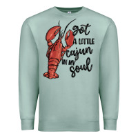 Seafoam got a little cajun in my soul Premium Sweatshirt - MaliasSmallBusiness