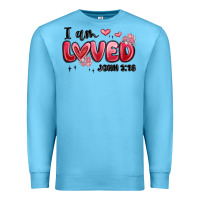 Ocean Blue i am loved john 3 16 Premium Sweatshirt - MaliasSmallBusiness
