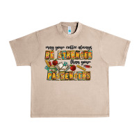 French Oak may your coffe always be stronger than your passengers Urban Heavy Tee - CowhideDigitalArt