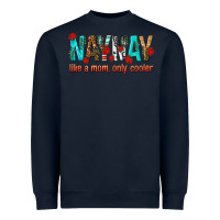 Navy naynay like a mom only cooler Heavyweight Sweatshirt - texasbilliewilder