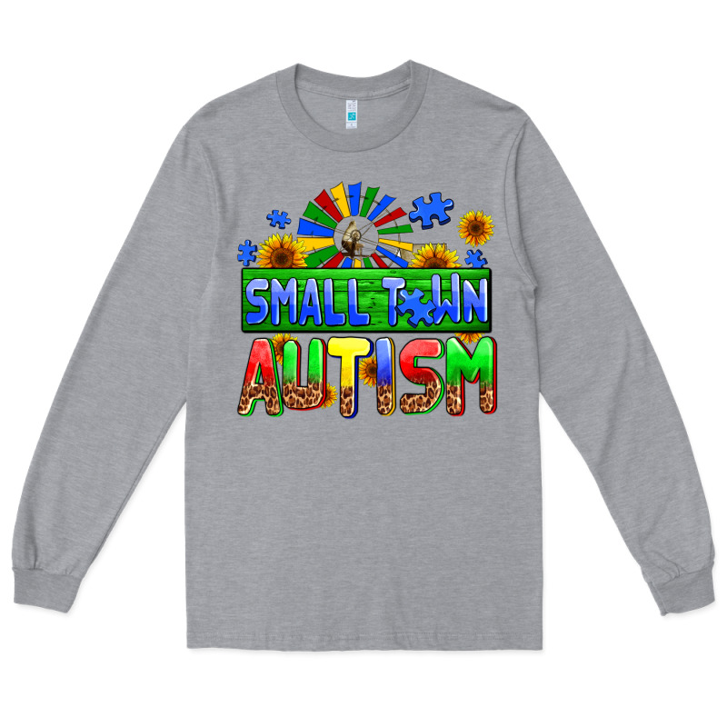 Small Town Autism Long Sleeve Tee by AdoDesignShop | Teevron