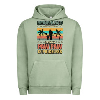 Pigment Oil Green Being a dad is an honor being a pawpaw is priceless Urban Hoodie - Bettercallsaul