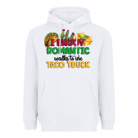 I Enjoy Romantic Walks To The Taco Truck Heavyweight Hoodie | Teevron