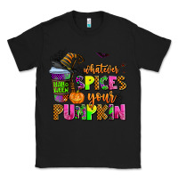 Black whatever spices your pumpkin Classic Tee - AdoDesignShop