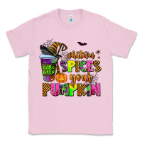 Bubblegum Pink whatever spices your pumpkin Classic Tee - AdoDesignShop