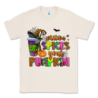 Natural whatever spices your pumpkin Classic Tee - AdoDesignShop