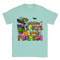 Seafoam whatever spices your pumpkin Classic Tee - AdoDesignShop