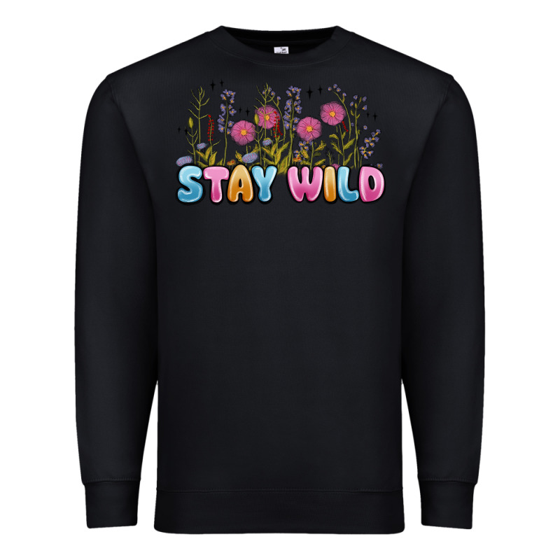 Stay Wild Premium Sweatshirt by MaliasSmallBusiness | Teevron