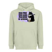 Matcha coffee because murder is wrong Heavyweight Hoodie - MaliasSmallBusiness