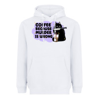 White coffee because murder is wrong Heavyweight Hoodie - MaliasSmallBusiness