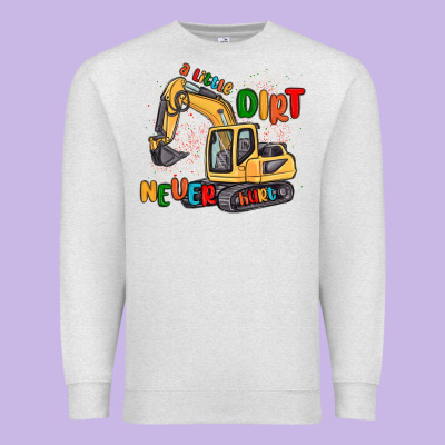 A Little Dirt Never Hurt Premium Sweatshirt Designed By Maliassmallbusiness