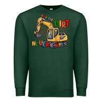 Sports Green a little dirt never hurt Premium Sweatshirt - MaliasSmallBusiness