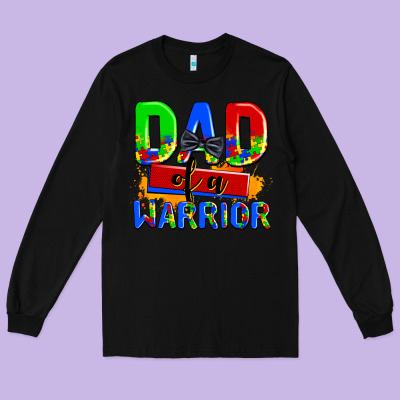 Dad Of A Warrior Long Sleeve Tee Designed By Adodesignshop