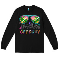 Black teacher off duty Long Sleeve Tee - Artiststas