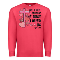 Cardinal we love because he first loved us Premium Sweatshirt - MaliasSmallBusiness