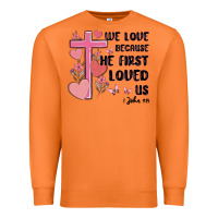 Carrot we love because he first loved us Premium Sweatshirt - MaliasSmallBusiness
