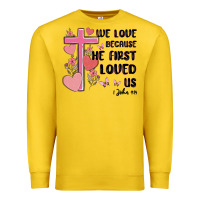 Lemon we love because he first loved us Premium Sweatshirt - MaliasSmallBusiness