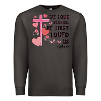Smoke we love because he first loved us Premium Sweatshirt - MaliasSmallBusiness