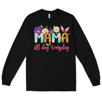 Black mama all day everyday Long Sleeve Tee - Artiststas